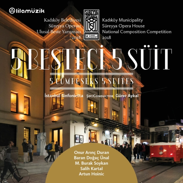 ISTANBUL SINFONIETTA, GÜRER AYKAL - 5 BESTECI , 5 SUIT 1CD