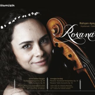 RAHŞAN APAY - ROXANA 1CD