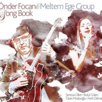 ÖNDER FOCAN, MELTEM EGE - SONGBOOK 1CD