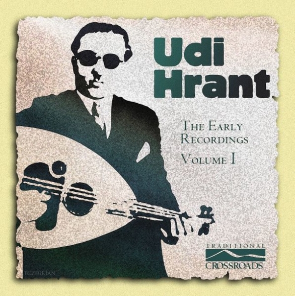 UDI HRANT - THE EARLY RECORDINGS VOLUME 1 1LP