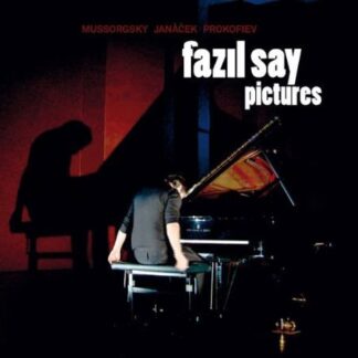 FAZIL SAY - MUSSORGSKY, JANACEK, PROKOFIEV: PICTURES(CD+DVD) 2CD