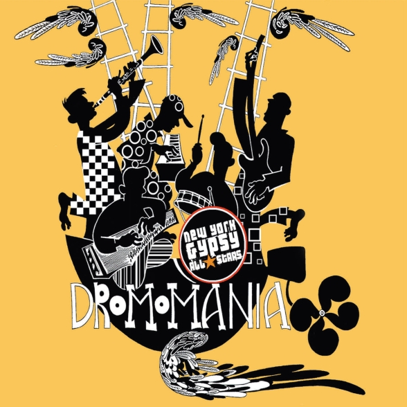 NEW YORK GYPSY ALL STARS - DROMOMANIA 1CD