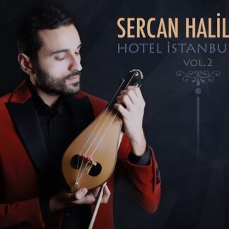 SERCAN HALILI - HOTEL ISTANBUL VOL.2 1CD