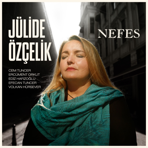 JULIDE ÖZÇELIK - NEFES 1CD
