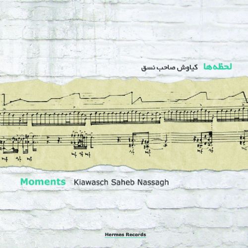 KIAWASCH SAHEB NASSAGH - MOMENTS 1CD
