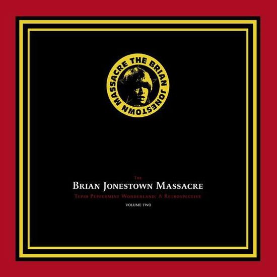 BRIAN JONESTOWN MASSACRE, THE - TEPID PEPPERMINT WONDERLAND VOLUME 2-LP